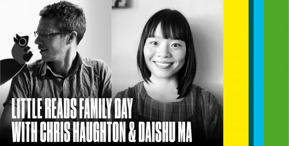 Little Reads Family Day with Chris Haughton & Daishu Ma